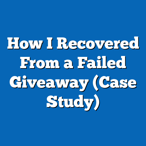 How I Recovered From a Failed Giveaway (Case Study)