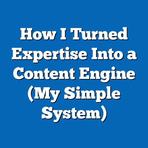 How I Turned Expertise Into a Content Engine (My Simple System)