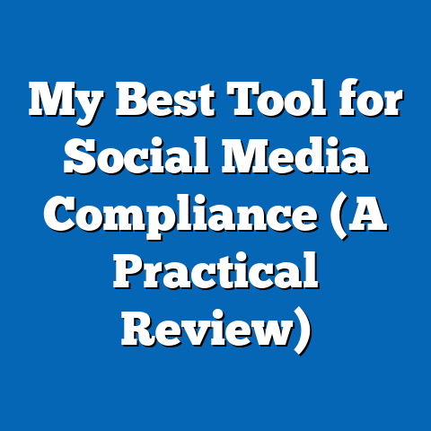 My Best Tool for Social Media Compliance (A Practical Review)