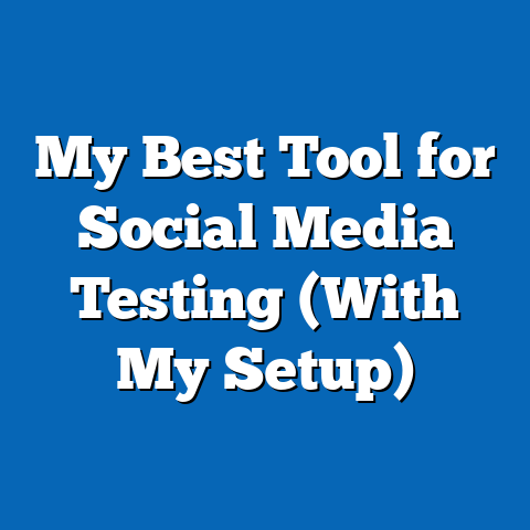 My Best Tool for Social Media Testing (With My Setup)