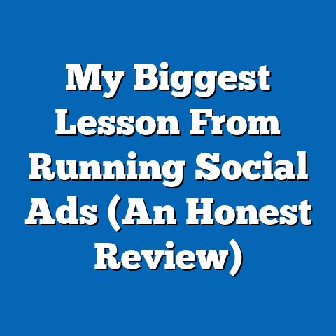 My Biggest Lesson From Running Social Ads (An Honest Review)