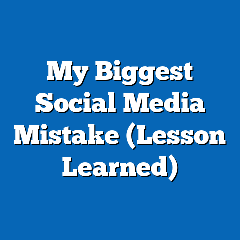 My Biggest Social Media Mistake (Lesson Learned)
