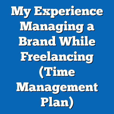 My Experience Managing a Brand While Freelancing (Time Management Plan)