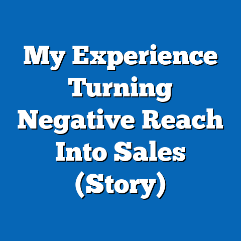 My Experience Turning Negative Reach Into Sales (Story)