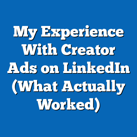 My Experience With Creator Ads on LinkedIn (What Actually Worked)