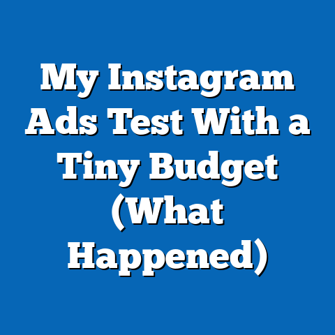 My Instagram Ads Test With a Tiny Budget (What Happened)