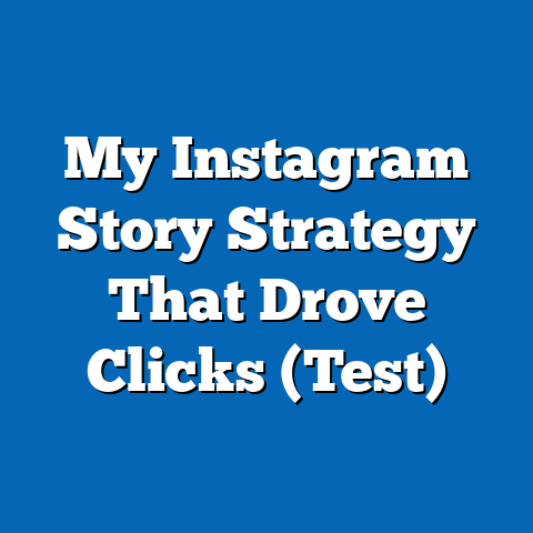 My Instagram Story Strategy That Drove Clicks (Test)