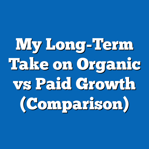 My Long-Term Take on Organic vs Paid Growth (Comparison)