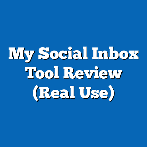 My Social Inbox Tool Review (Real Use)