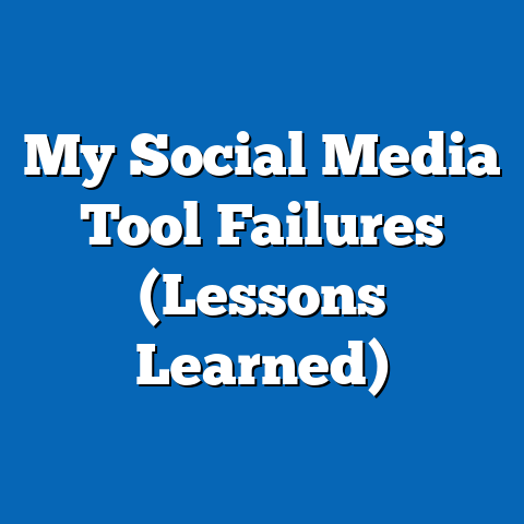 My Social Media Tool Failures (Lessons Learned)