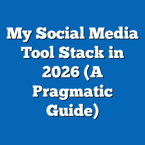 My Social Media Tool Stack in 2026 (A Pragmatic Guide)