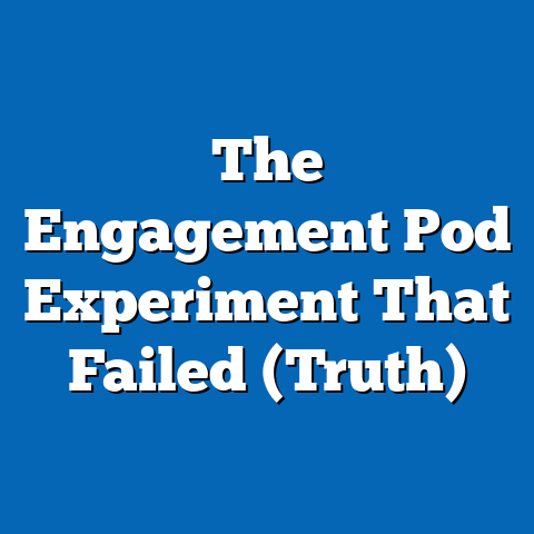 The Engagement Pod Experiment That Failed (Truth)