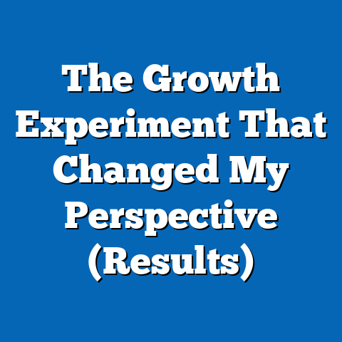 The Growth Experiment That Changed My Perspective (Results)