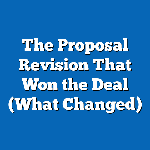 The Proposal Revision That Won the Deal (What Changed)