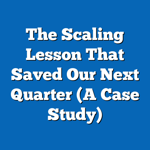 The Scaling Lesson That Saved Our Next Quarter (A Case Study)