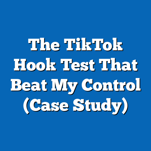 The TikTok Hook Test That Beat My Control (Case Study)