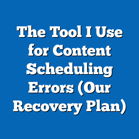The Tool I Use for Content Scheduling Errors (Our Recovery Plan)
