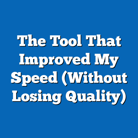 The Tool That Improved My Speed (Without Losing Quality)