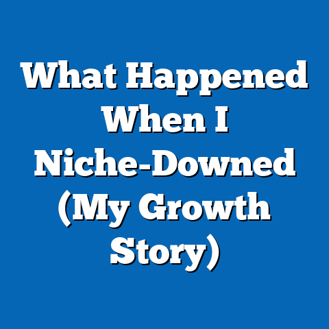 What Happened When I Niche-Downed (My Growth Story)