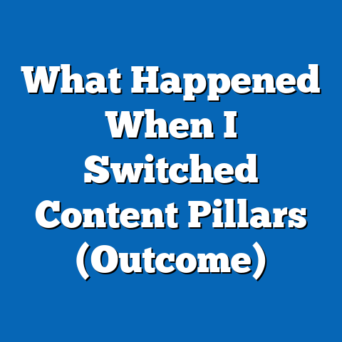 What Happened When I Switched Content Pillars (Outcome)