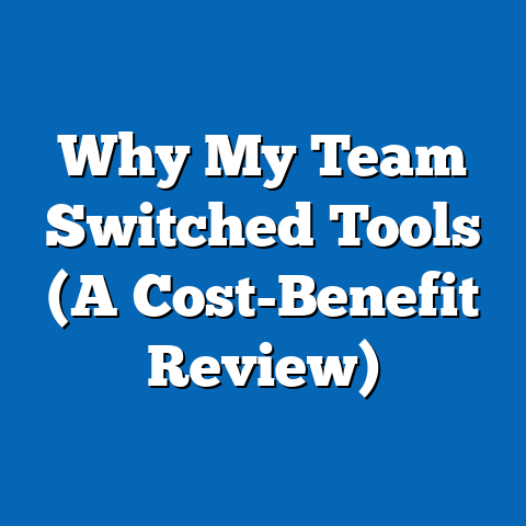 Why My Team Switched Tools (A Cost-Benefit Review)