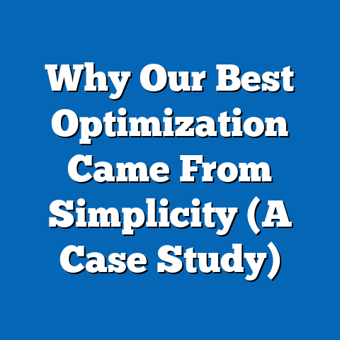 Why Our Best Optimization Came From Simplicity (A Case Study)